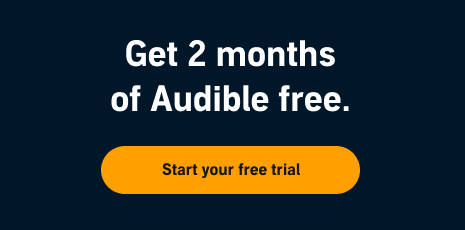 2-Month Audible Premium Plus Subscription Trial