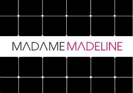 Madame madeline