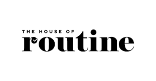 The house of routine